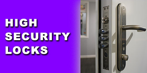 A door with 3 locks and on the left of the photo has a square image that has purple background and a text "High Security Locks"